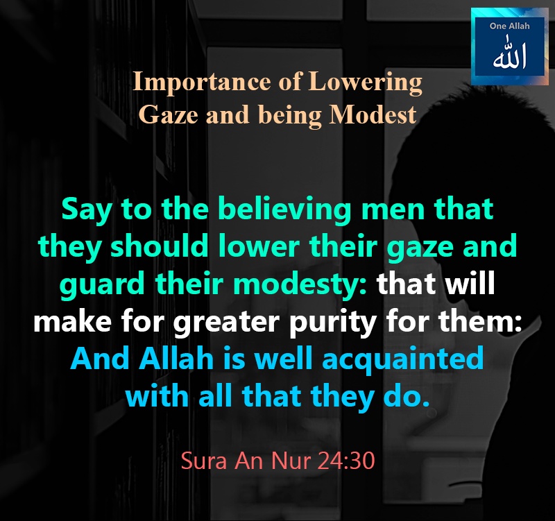 Importance of lowering Gaze and being Modest