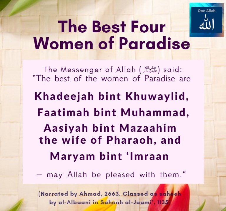 The best four Women of Paradise - Hadith - Ahmad - 2663, Saheeh Jaami - 1135
