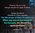Women who go to Mosque should not apply Perfume - Sahih Muslim 443 b