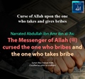 Curse of Allah upon the one who takes and gives bribes - Sunan Abu Dawud 3580