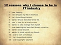 reasons to choose IT industry