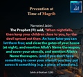 Precautions at Time of Maghrib - Sahih al Bukhari 3280