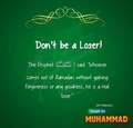 If any Muslim comes out of Ramadan without gaining forgiveness and goodness he is a real loser 2 Hadith Muhammad